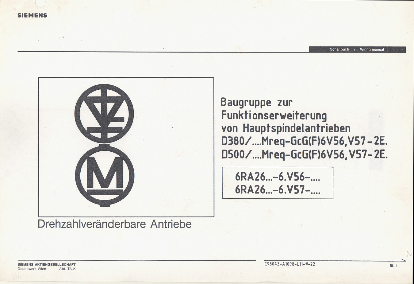 Assembly for extending the functiionality of main spindle drives D380