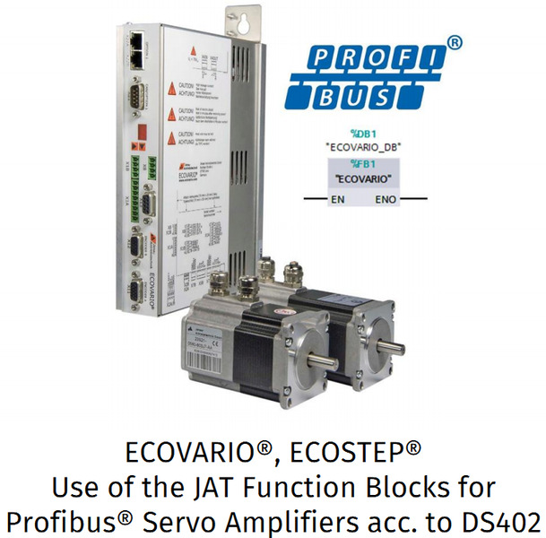 ECOVARIO®, ECOSTEP® Use of the JAT Function Blocks for Profibus® Servo